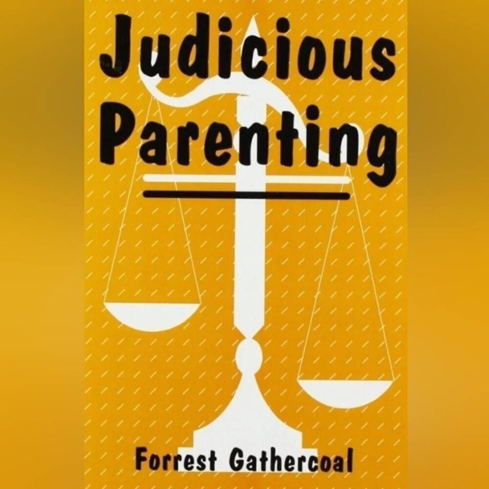🔺️Judicious Parenting Paperback Book